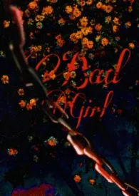 Bad Girl.(aboGl)最新章节目录 Bad Girl.(aboGl)全本在线阅读