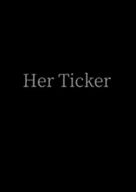 HerTicker[gb]作者：花痴乱颤 全本免费阅读